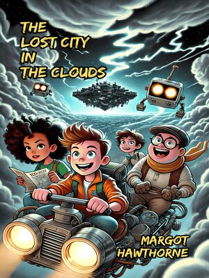 cover image of The Lost City in the Clouds